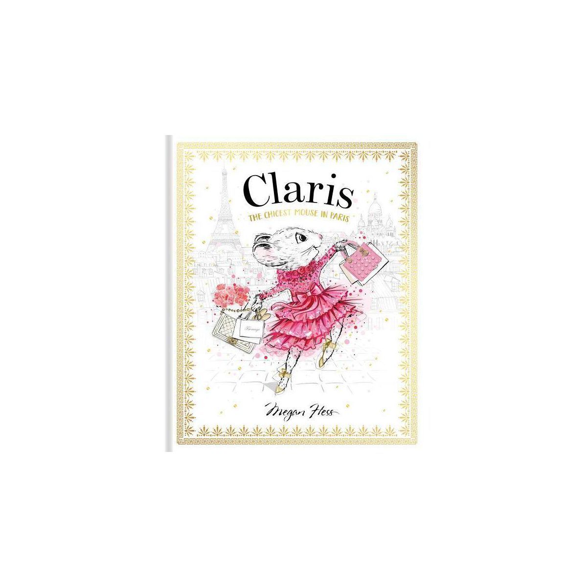 Claris - by  Megan Hess (Hardcover) | Target