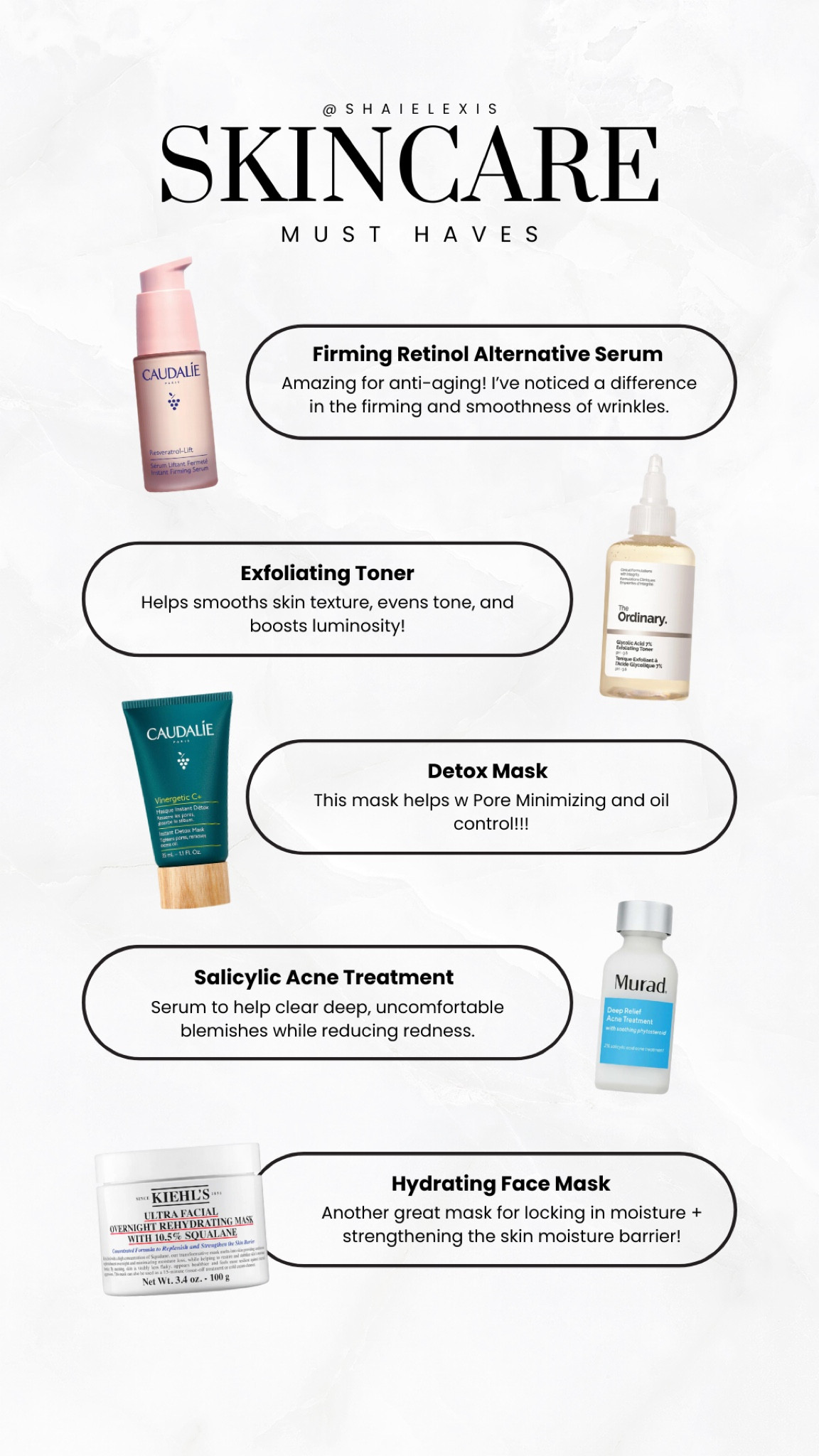 Skincare must haves! 🫶🏽
Kiehl’s overnight hydrating face mask
CAUDALÍE retinol serum
CAUDALÍE detox mask 
The ordinary exfoliating toner
Murad acne treatment 

My Skincare favorites, skincare recommendations, skincare must haves, favorite skin care products, sensitive skin care products, skincare routine 2024✨

#LTKFindsUnder100 #LTKBeauty