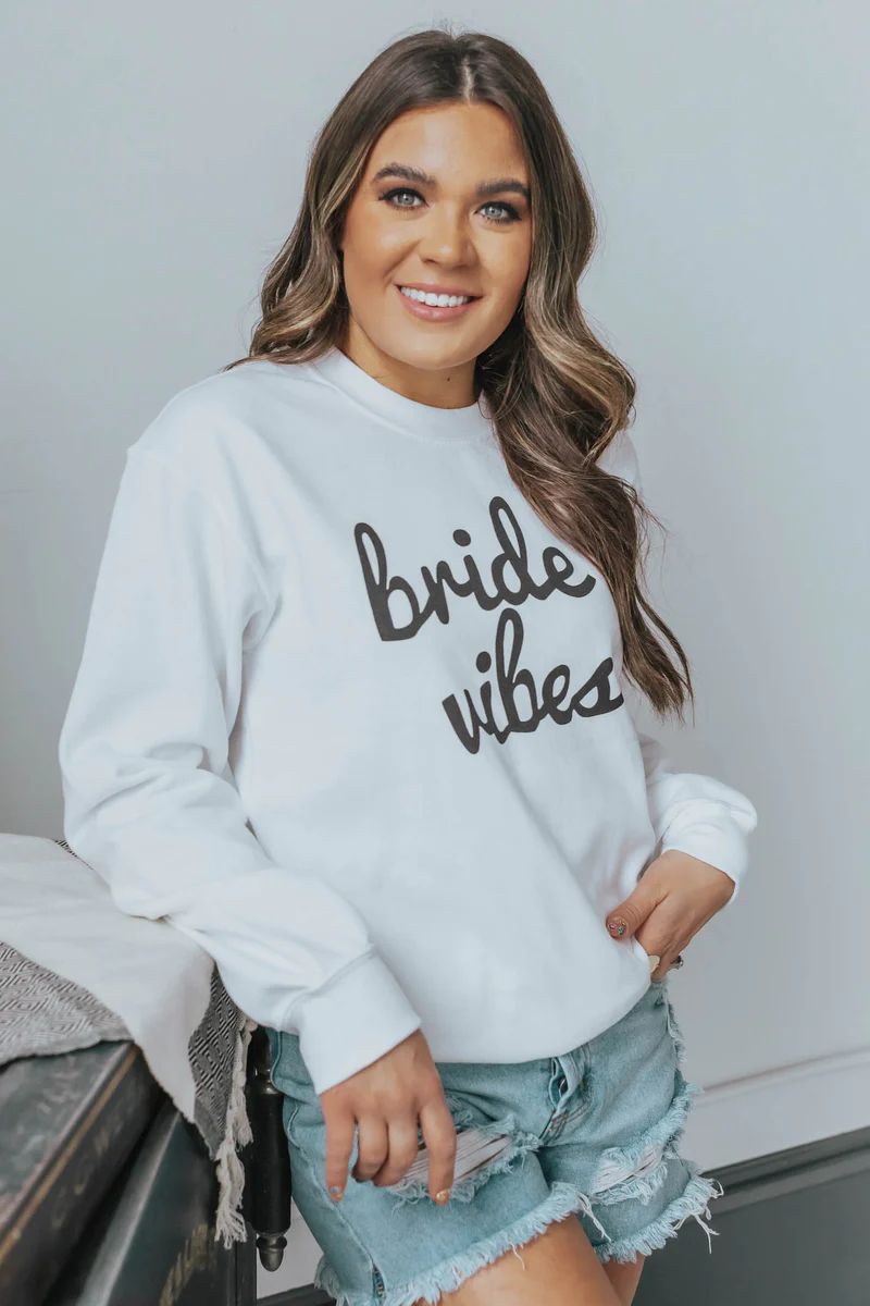 Bride Vibes Graphic Sweatshirt | Apricot Lane Boutique