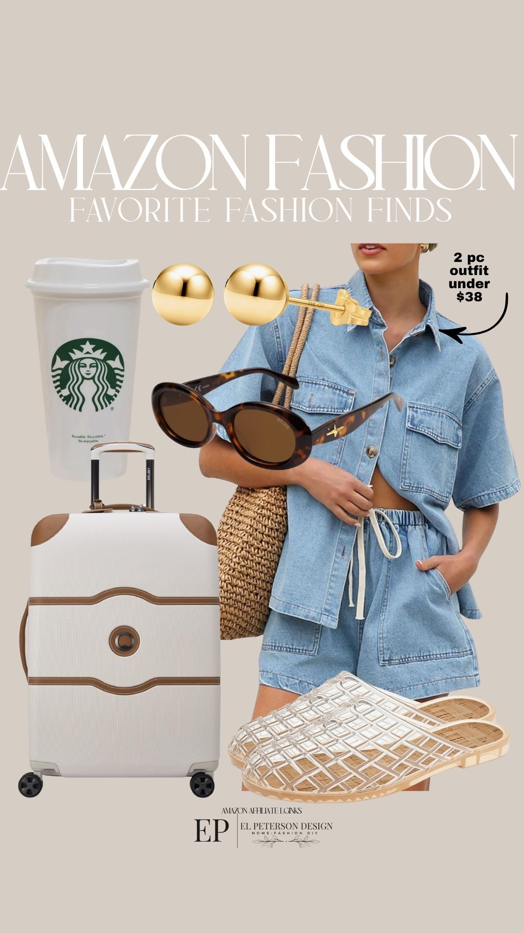Amazon 
2 pc outfit
Luggage
Starbucks cup
Earrings
Jelly shoes
Sunglasses