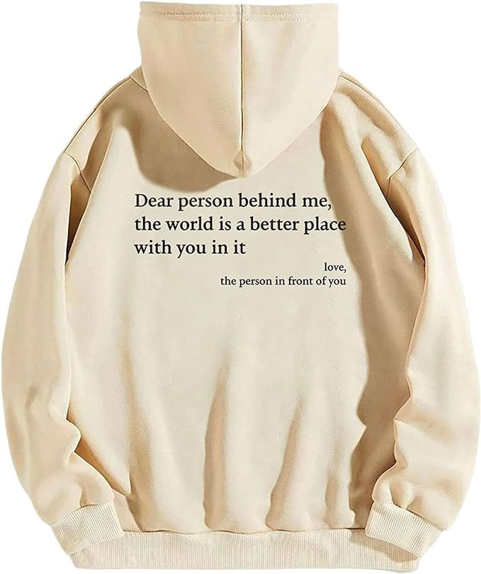 NUFR Dear Person Behind Me Sweatshirt Hoodie loose Graphic Sweatshirts for Women | Amazon (US)