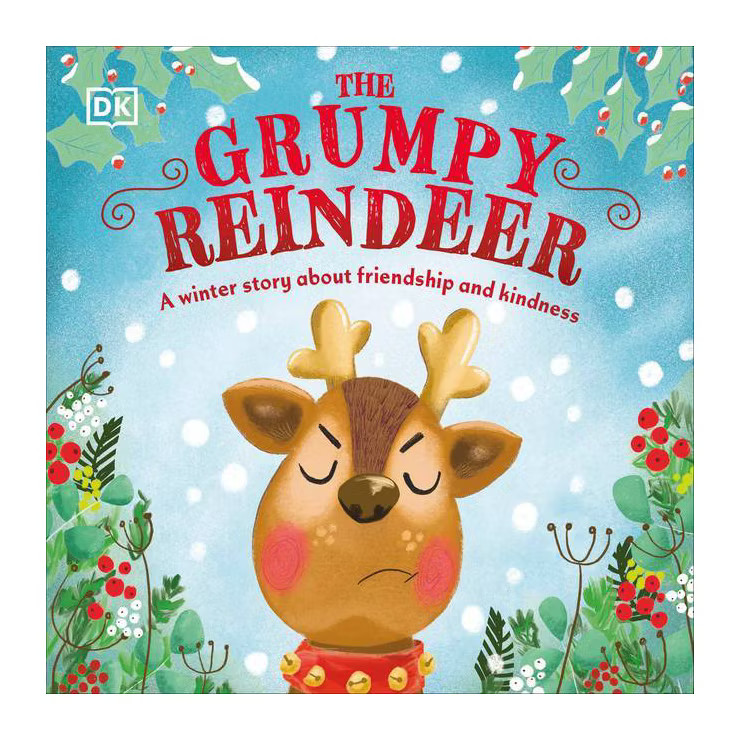 The Grumpy Reindeer - by  DK (Board Book) | Target