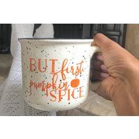 But First Pumpkin Spice Campfire Mug, SECONDS Minor Flaws, Pumpkin Spice Latte, PSL Coffee Mug, Fall Mug, Pumpkin Decor, Coffee Cup, Ceramic | Etsy (US)