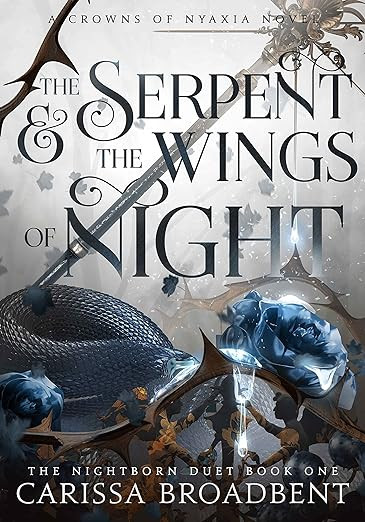 The Serpent and the Wings of Night (Crowns of Nyaxia Book 1) | Amazon (US)