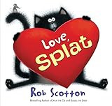 Love, Splat: A Valentine's Day Book For Kids (Splat the Cat)     Hardcover – Picture Book, Nove... | Amazon (US)