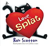 Love, Splat: A Valentine's Day Book For Kids (Splat the Cat)     Hardcover – Picture Book, Nove... | Amazon (US)