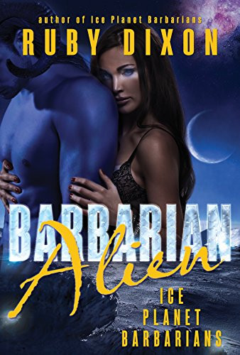 Barbarian Alien: A SciFi Alien Romance (Ice Planet Barbarians Book 2) | Amazon (US)