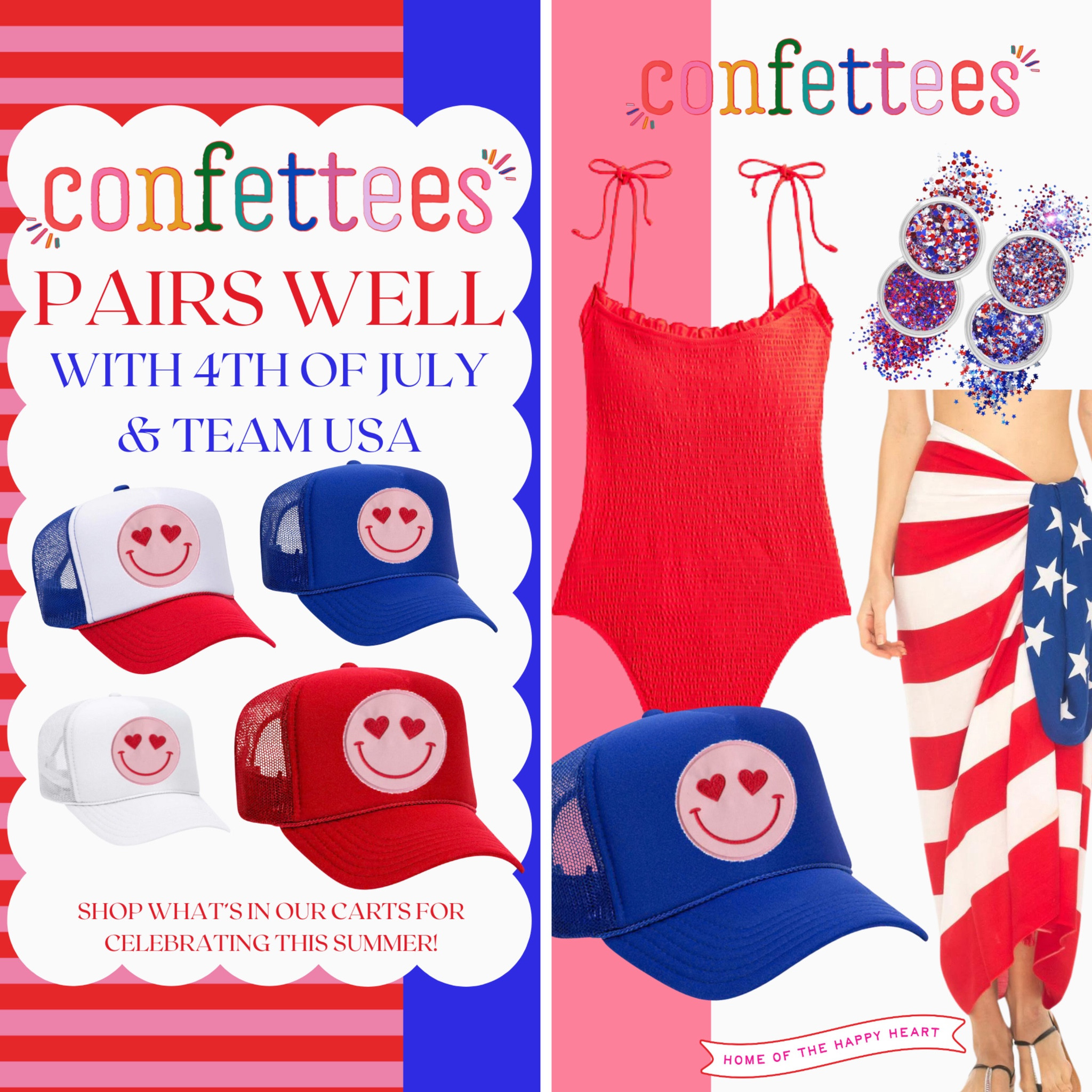 Confettees pairs well with SUMMER FUN! 4th of July & TEAM USA! 🇺🇸❤️🤍💙🎉 Shop some of our favorites to pair with your Happy Heart Hats! #confettees #fourthofjuly #redwhiteandblue #teamusa 


#LTKSeasonal #LTKParties #LTKSummerSales