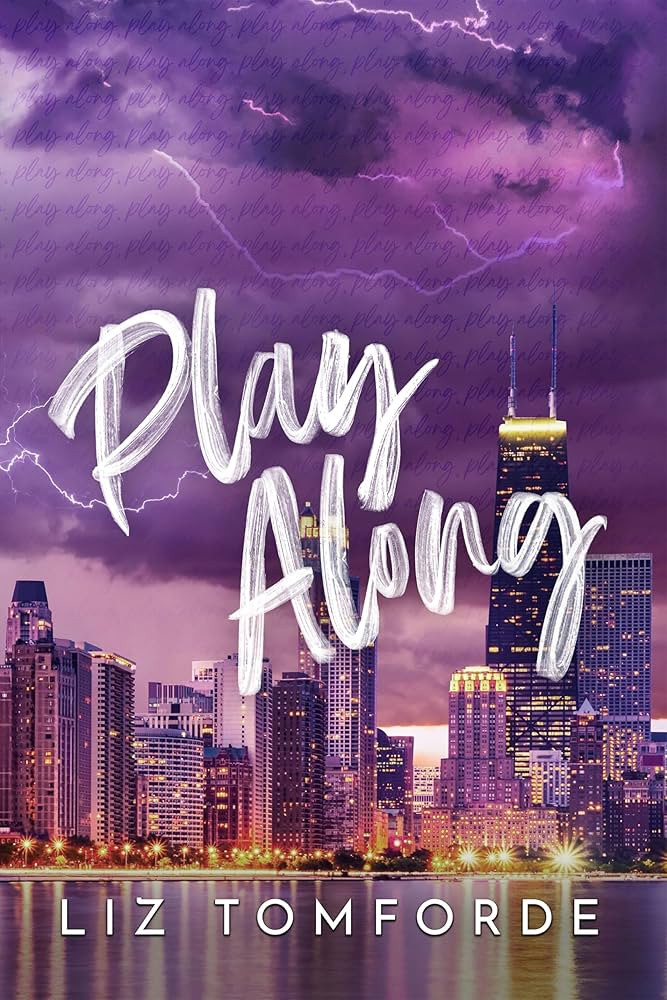 Amazon.com: Play Along (Windy City Series Book 4) eBook : Tomforde, Liz : Kindle Store | Amazon (US)