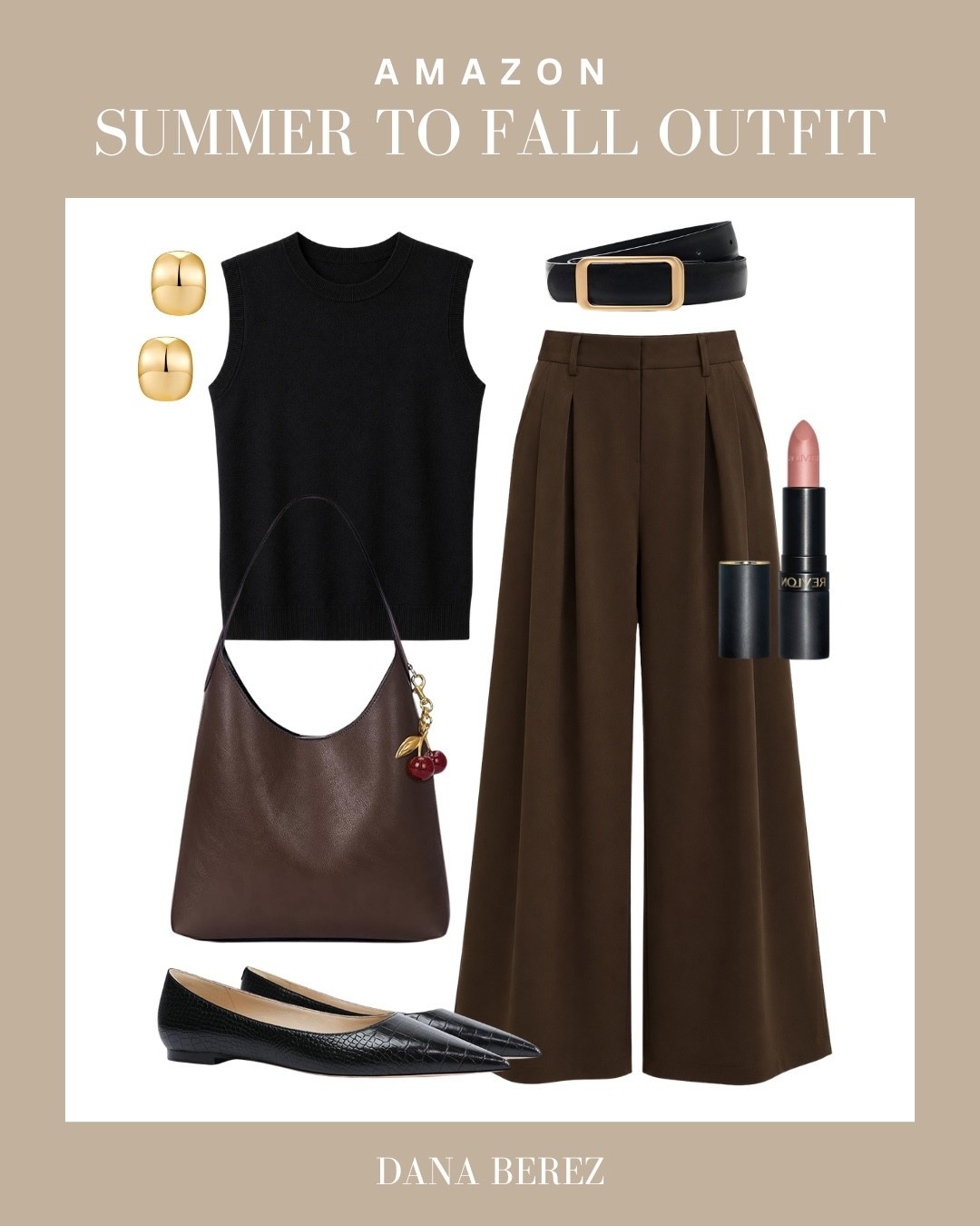 Elevated neutrals never go out of style 🤎 A black knit tank, chocolate wide-leg trousers, classic flats, and rich brown accessories create the perfect polished look for transitioning from summer into fall. Effortless, timeless, and chic.

summer to fall outfit, Amazon fashion, wide leg trousers, black knit tank, chocolate brown pants, work outfit, business casual, fall capsule wardrobe, neutral outfit, brown handbag, pointed toe flats, classic style, effortless chic, office outfit, minimalist fashion, everyday style, Amazon finds, fall fashion, gold jewelry, elevated basics

#LTKWorkwear #LTKMidsize #LTKTall
