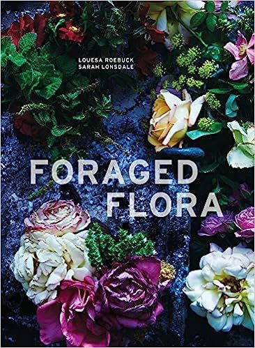 Foraged Flora: A Year of Gathering and Arranging Wild Plants and Flowers



Hardcover – Illustr... | Amazon (US)