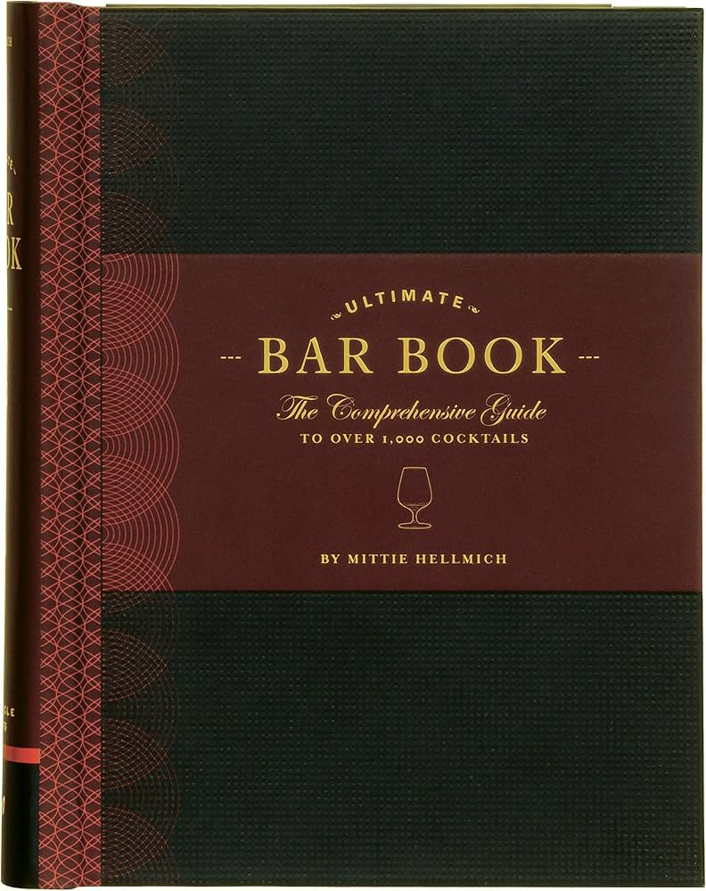 The Ultimate Bar Book: The Comprehensive Guide to Over 1,000 Cocktails (Cocktail Book, Bartender ... | Amazon (US)