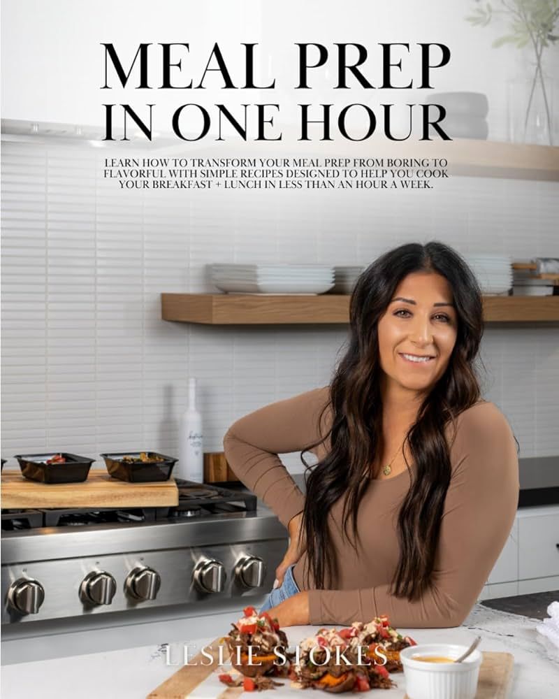 Meal Prep in One Hour: Learn how to transform your meal prep from boring to flavorful with simple... | Amazon (US)