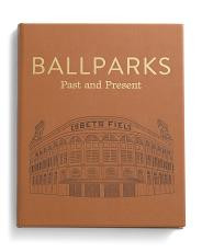 Ballparks Past And Present Leather Bound Book | TJ Maxx