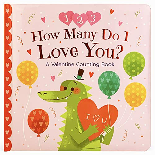 How Many Do I Love You? A Valentine Counting Padded Picture Board Book, Ages 1-5  Padded Picture ... | Walmart (US)