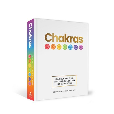 Chakras - by  Ravi Ratan & Minoo Ratan (Hardcover) | Target