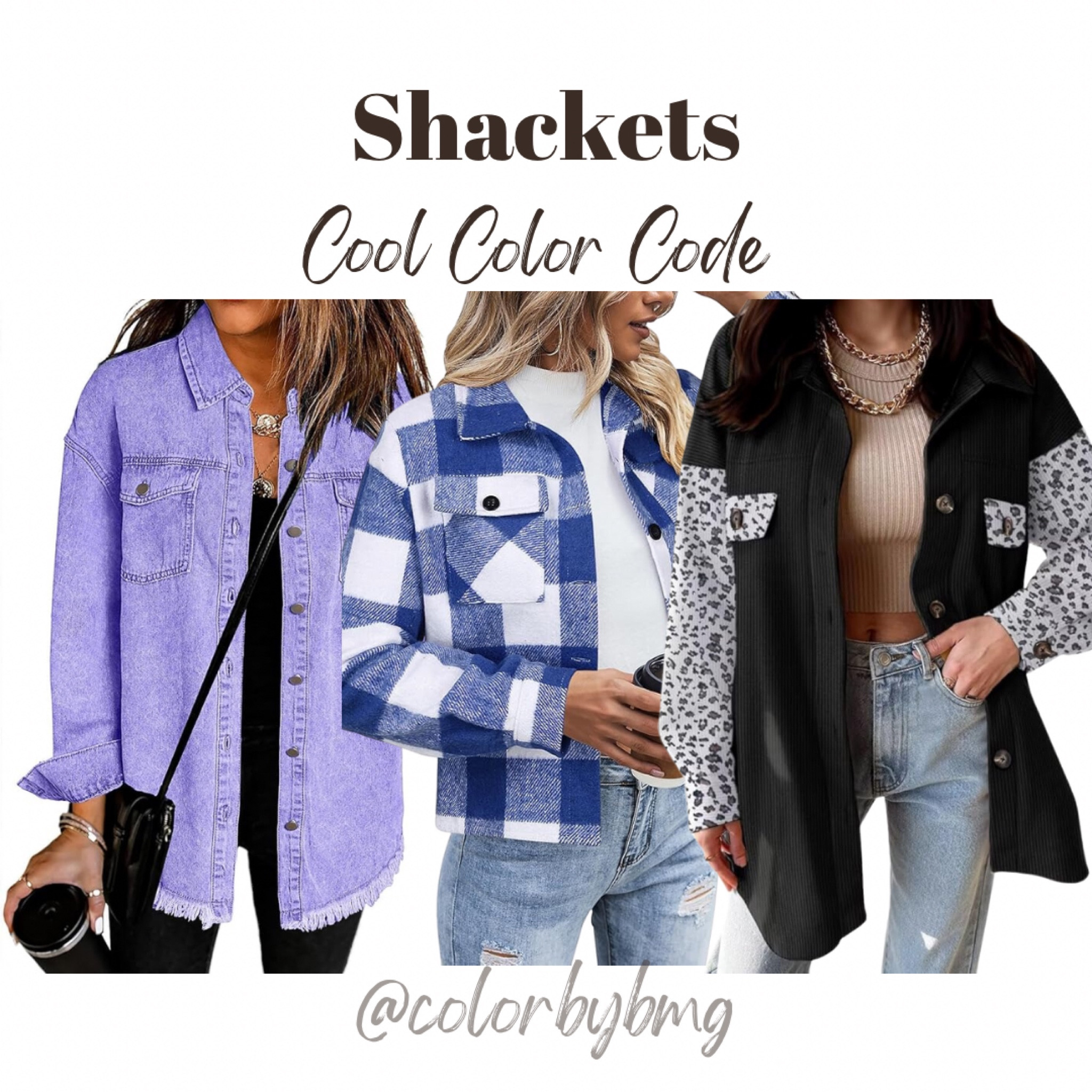 Shackets for Cool Color Codes

Colors:

1. Aster Purple
2. Z-gw180
3. Leopard - black


Cool Winter 
Cool Summer

#LTKStyleTip #LTKFindsUnder50 #LTKSeasonal
