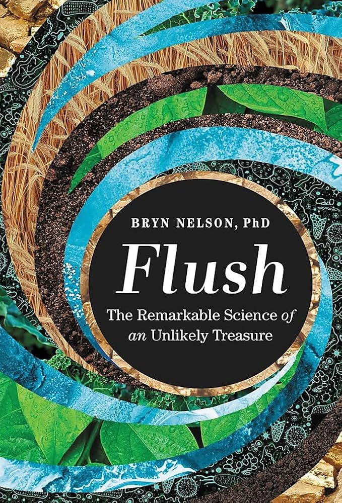 Flush: The Remarkable Science of an Unlikely Treasure | Amazon (US)