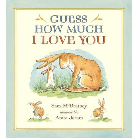 Guess How Much I Love You (Anniversary) (Hardcover) | Walmart (US)