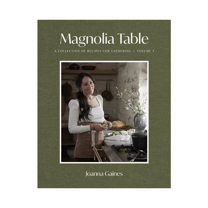 Magnolia Table, Vol 3 - by Joanna Gaines (Hardcover) | Target