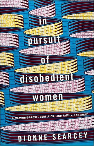 In Pursuit of Disobedient Women: A Memoir of Love, Rebellion, and Family, Far Away | Amazon (US)