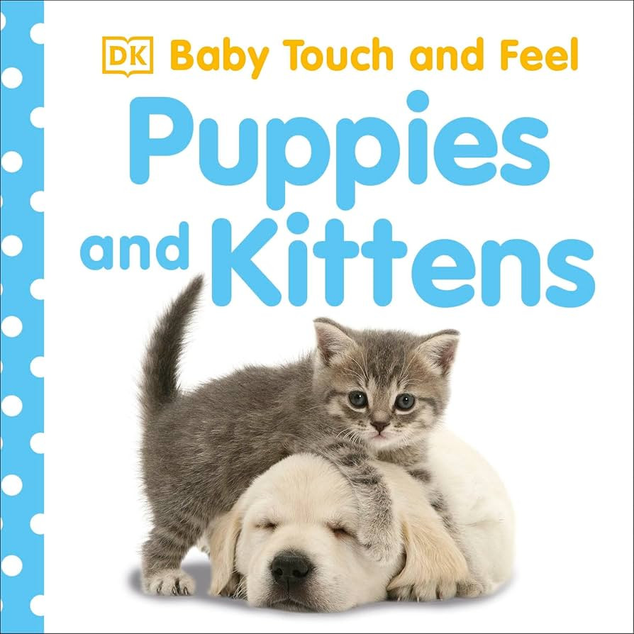 Baby Touch and Feel: Puppies and Kittens | Amazon (US)