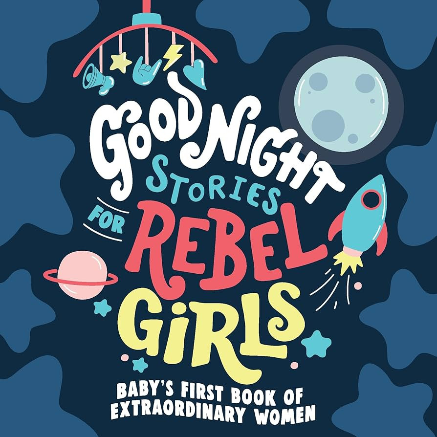 Good Night Stories for Rebel Girls: Baby's First Book of Extraordinary Women | Amazon (US)