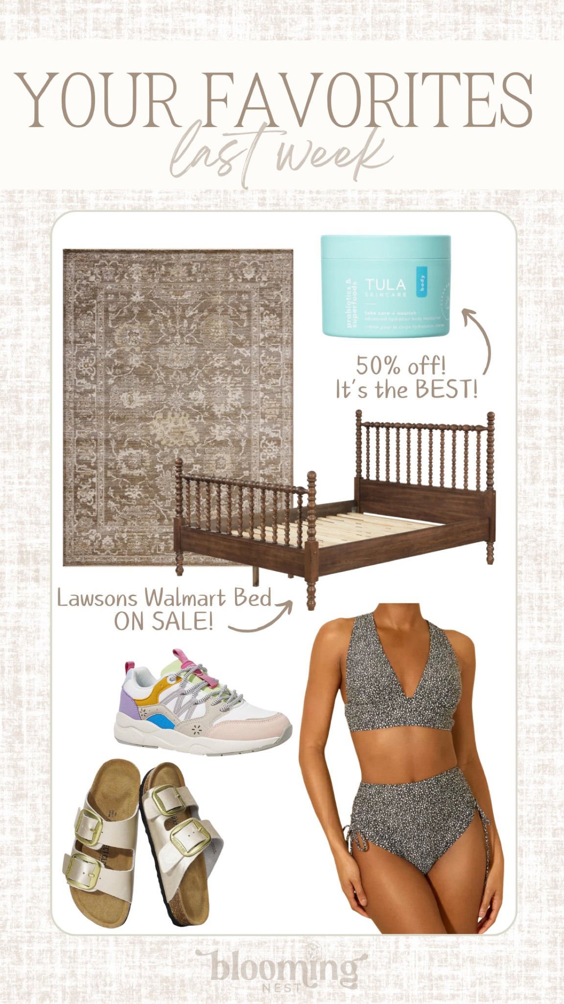 Your favorites from last week! 

THEBLOOMINGNEST rug bed furniture tennis shoes sandals Birkenstock dupe bathing suit Amazon target Walmart 

#LTKHome #LTKFindsUnder50 #LTKShoeCrush