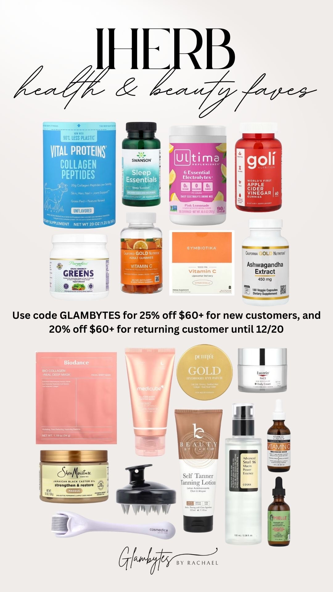 My top picks from iHerb! Use code GLAMBYTES for 25% off $60+ for new customers, and 20% off $60+ for returning customer until 12/20

iherb, supplements, health favorites, beauty favorites, skincare

#LTKSaleAlert #LTKselfcare #LTKfitnessgoals