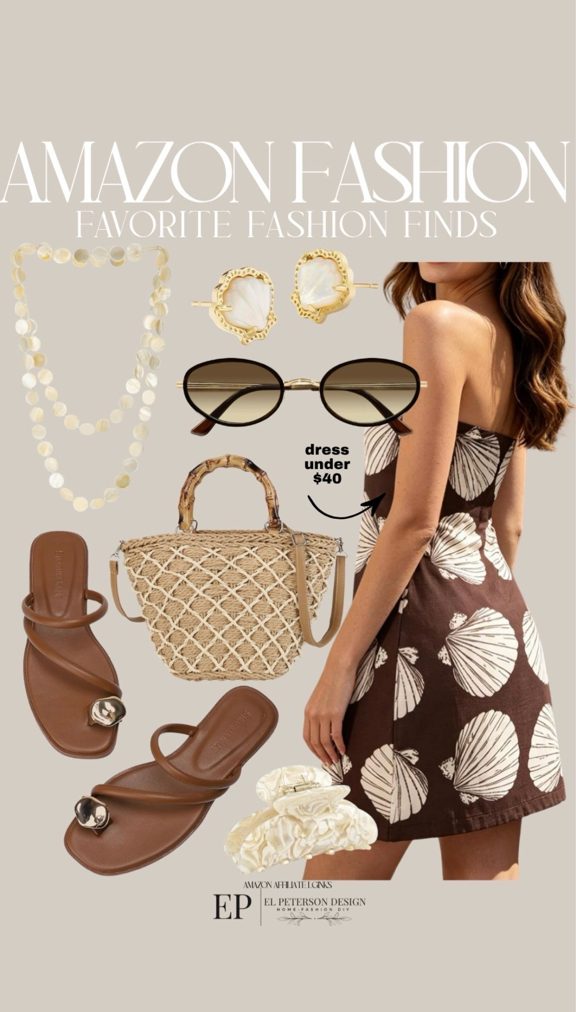 Amazon
Dress
Sunglasses
Earrings 
Watch
Sandals
Necklace
Purse