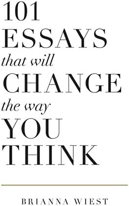 101 Essays That Will Change The Way You Think | Amazon (US)