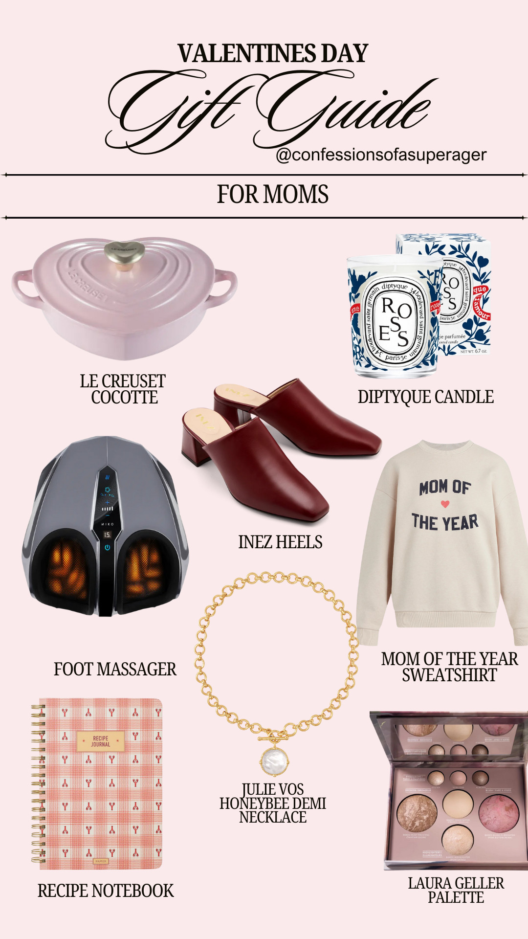 If you’re searching for Valentine’s Day gifts for moms, this curated edit is filled with thoughtful, elevated ideas she’ll actually use and love. From a Le Creuset heart cocotte (perfect for home cooks) and a luxe Diptyque candle, to comfortable Inez heels, a cozy “Mom of the Year” sweatshirt, and a relaxing foot massager, these are standout Valentine’s gifts for her that feel special and intentional.

I also included timeless accessories like the Julie Vos gold necklace, a beautiful recipe notebook, and a glow-boosting Laura Geller makeup palette—ideal for moms who love style, self-care, and practical luxury. Whether you’re shopping for Valentine’s Day, a Galentine’s gift for mom, or a meaningful February birthday present, this guide makes gifting easy.

Tap to shop all the best Valentine’s gifts for moms, save your favorites, and find something she’ll cherish 💕
@confessionsofasuperager 

 #liketkit #valentinesdaygifts #giftsformom #valentinesdaygiftguide #giftideasforher #mothersdaygifts #ltkfinds #ltkholiday #ltkstyle #confessionsofasuperager 

#LTKValentine #LTKmomlife #LTKSeasonal