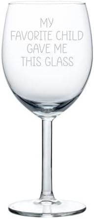 Wine Glass Goblet Gift My Favorite Child Gave Me This Glass Funny For Parents Gift For Dad Mom Mo... | Amazon (US)