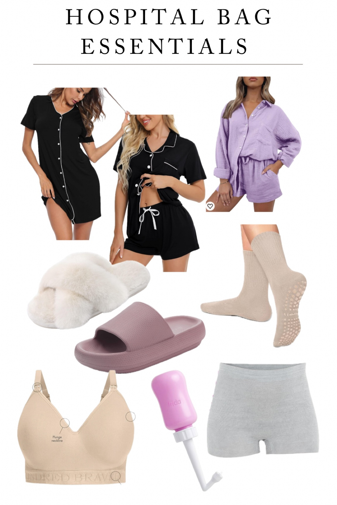 Hospital Bag
- [ ] 1-2 dark pajamas
- [ ] 1 night gown
- [ ] Slippers
- [ ] Shower shoes
- [ ] Disposable underwear
- [ ] Frida Mom Peri bottle
- [ ] Toiletries, brush, hair tie 
- [ ] Loose Going home outfit 
- [ ] Socks & grip socks
- [ ] Nursing bras 
- [ ] Long cord phone charger
- [ ] 2 baby outfits 
- [ ] Baby booties
- [ ] Snacks 