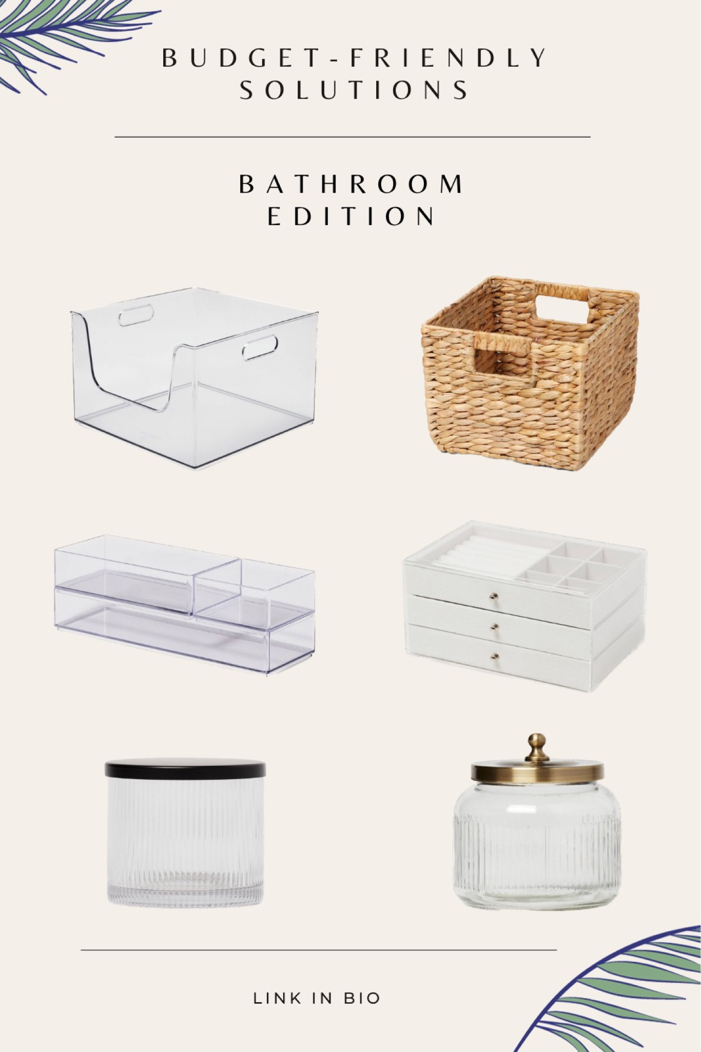 Budget-friendly solutions. Bathroom Target edition✨ 12" x 12" x 8" All Purpose Open Front Storage Bin - Brightroom. Small Glass Bath Canister Brass - Threshold. Ribbed Glass Canister Black - Threshold. Woven Water Hyacinth Milk Crate - Brightroom. 3 Drawer Acrylic Accessory Organizer - Brightroom. 3 Bathroom Plastic Tray Beauty Organizer Set Clear - Brightroom.

#LTKhome #LTKfamily