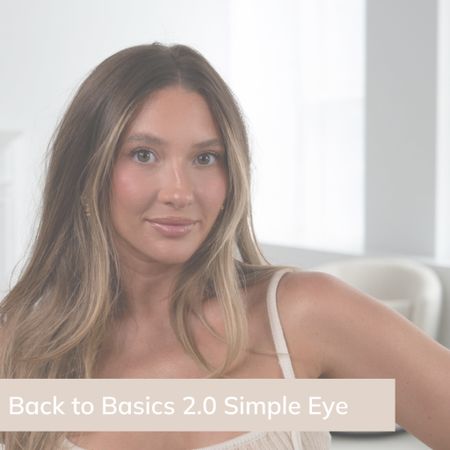 Back to Basics 2.0: Simple Eye

#LTKBeauty