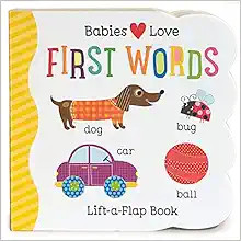 Babies Love First Words Chunky Lift-a-Flap Board Book (Babies Love) | Amazon (US)