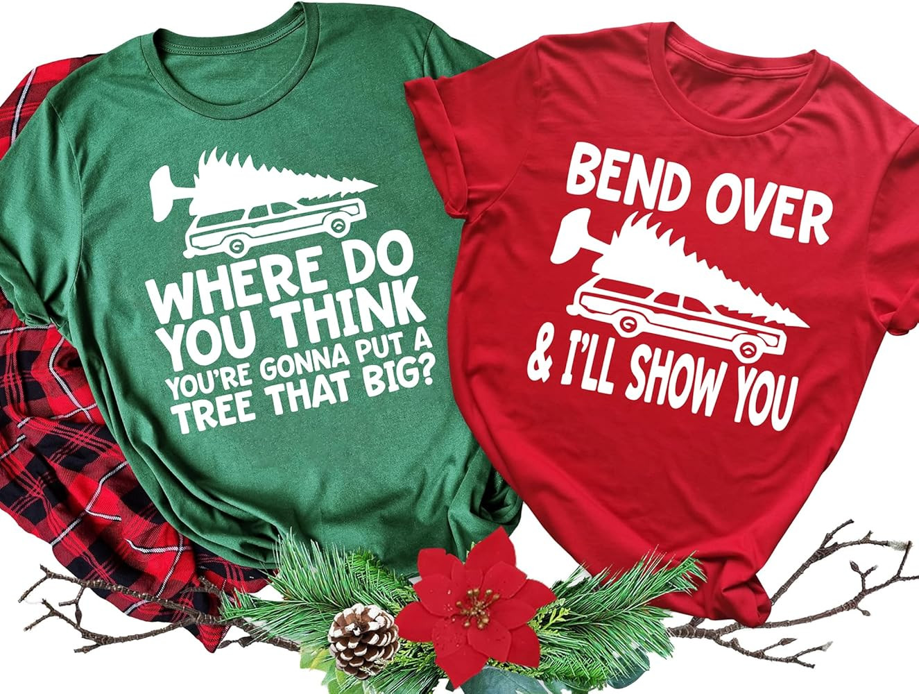 Funny Christmas Couples Shirts Where Do You Think Tshirt You're Going to Put A Tree That Big Shir... | Amazon (US)