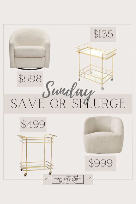 Save or Splurge chair, look for less bar cart

#LTKFamily #LTKStyleTip #LTKHome