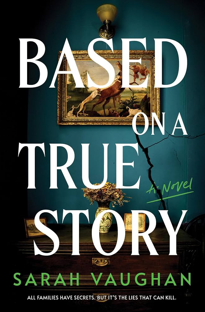 Based on a True Story: A Novel | Amazon (US)