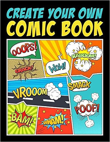 Create Your Own Comic Book: 100 Unique Blank Comic Book Templates for Adults, Teens & Kids     Pa... | Amazon (US)