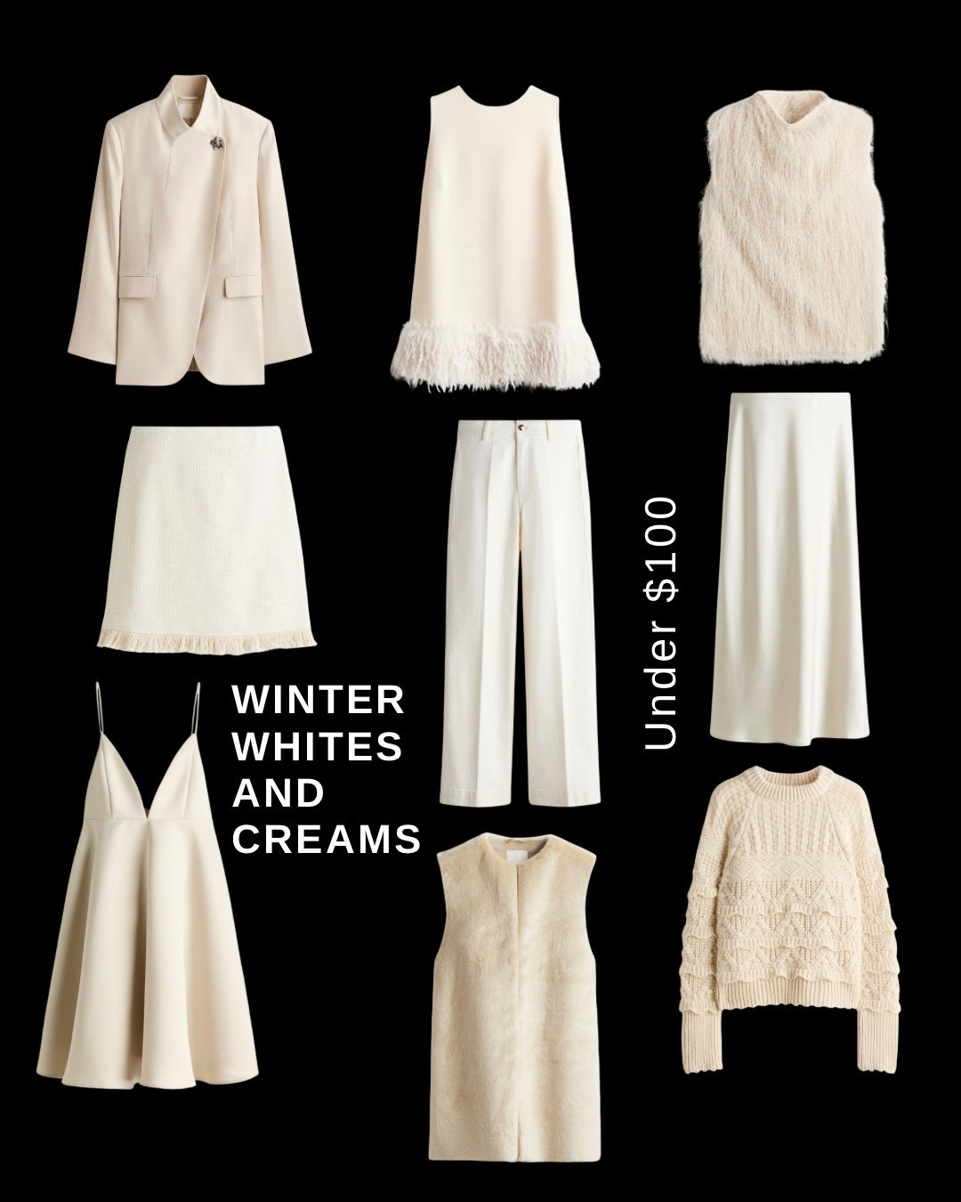 Winter whites and cream under $100. Yes! You should wear white and cream in the winter. It’s a winter wonderland after all. Here are some amazing stand out pieces for you to create some winter style. Silk skirt, tailored pants, structured blazer, wool knit, cute dress, fur vest! 


#LTKFindsUnder100 #LTKSeasonal #LTKHoliday
