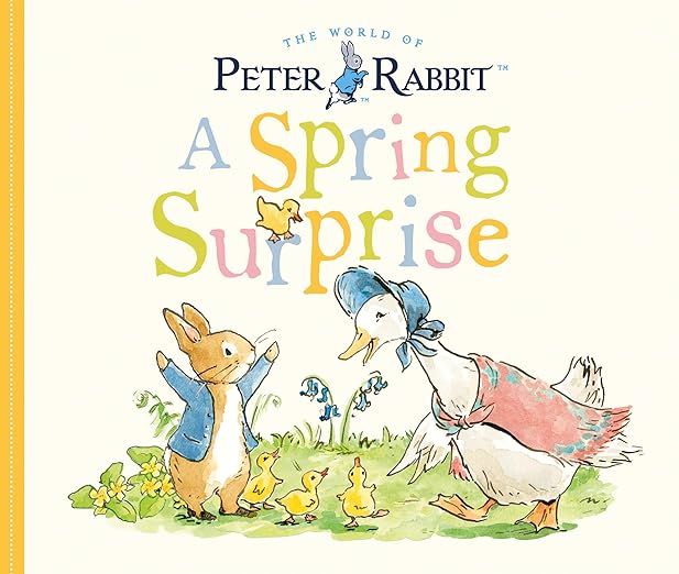 A Spring Surprise: A Peter Rabbit Tale     Board book – Illustrated, February 11, 2020 | Amazon (US)