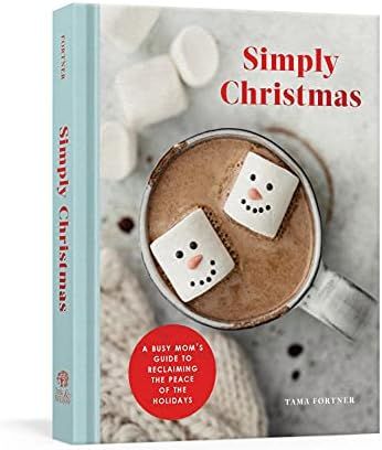 Simply Christmas: A Busy Mom's Guide to Reclaiming the Peace of the Holidays: A Devotional | Amazon (US)