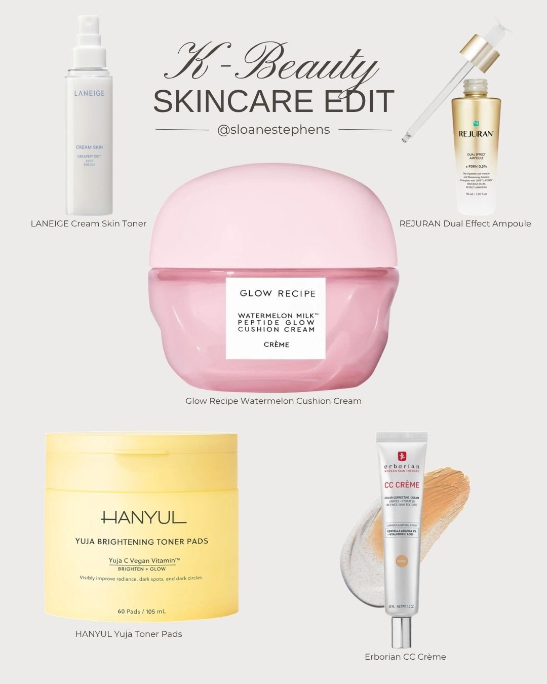 My K-beauty skincare edit ✨ Glass-skin favorites I keep reaching for: LANEIGE Cream Skin, the REJURAN ampoule, Glow Recipe Watermelon cushion cream, HANYUL yuja toner pads and Erborian CC Crème. #kbeauty #koreanskincare #skincareroutine #glassskin #glowyskin #sephora

#LTKselfcare #LTKBeauty