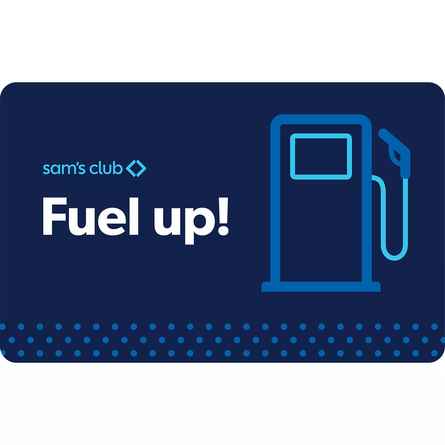 Sam's Club Fuel Up Gift Card: - 110:- 110 | Sam's Club