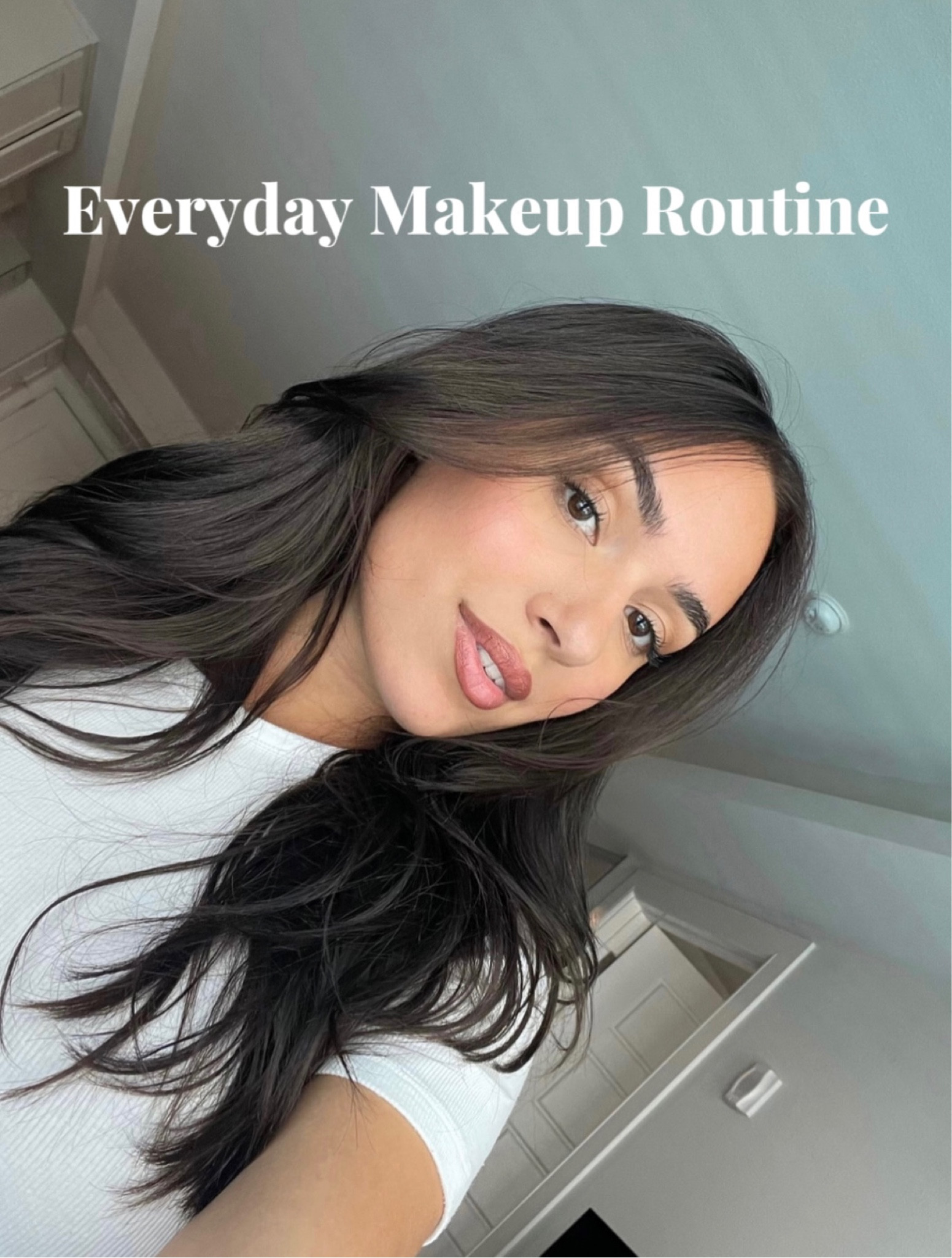 My everyday, long lasting, easy makeup routine ✨