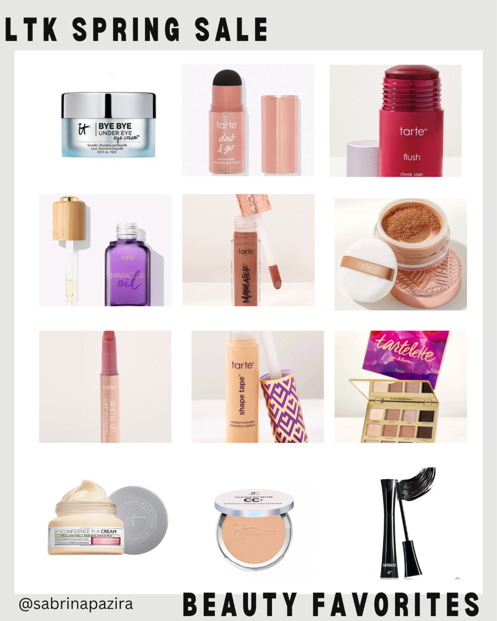 LTK spring sale beauty favorites, it cosmetics, tarte, eye cream, brow powder, blush stick, Maracuja oil, lipgloss, powder, juicy lips, shape tape, eyeshadow, mascara 

#LTKbeauty #LTKSeasonal #LTKSale