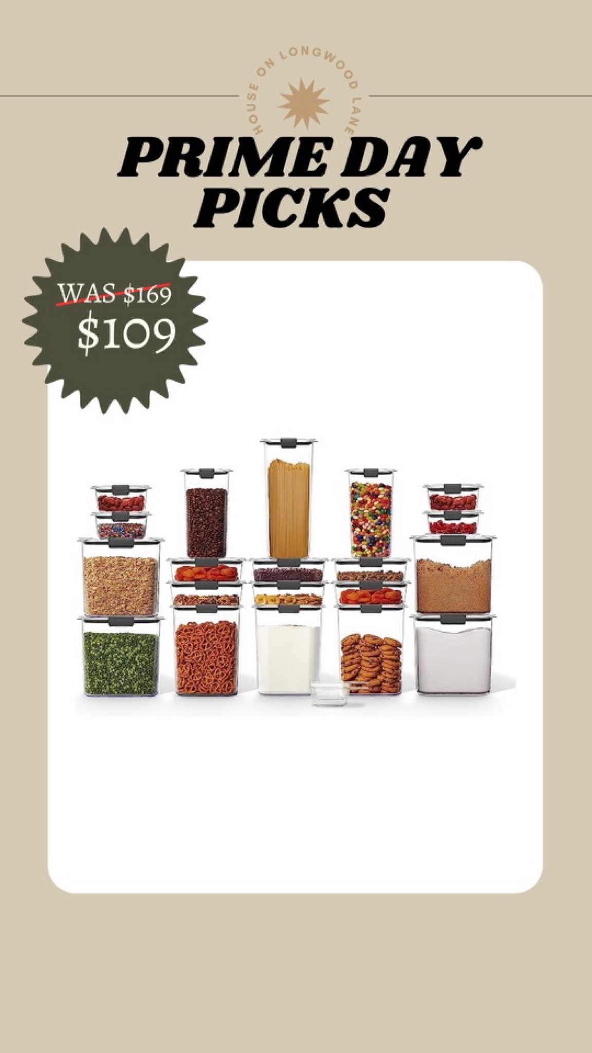 Save 35% OFF FOOD STORAGE
Over 24K ⭐️⭐️⭐️⭐️⭐️reviews! 20 piece set and comes with scoops. We have the smaller pack of these for food storage and my mom uses these as a flight attendant for an airtight lunch!

#LTKxPrimeDay #LTKFind #LTKsalealert