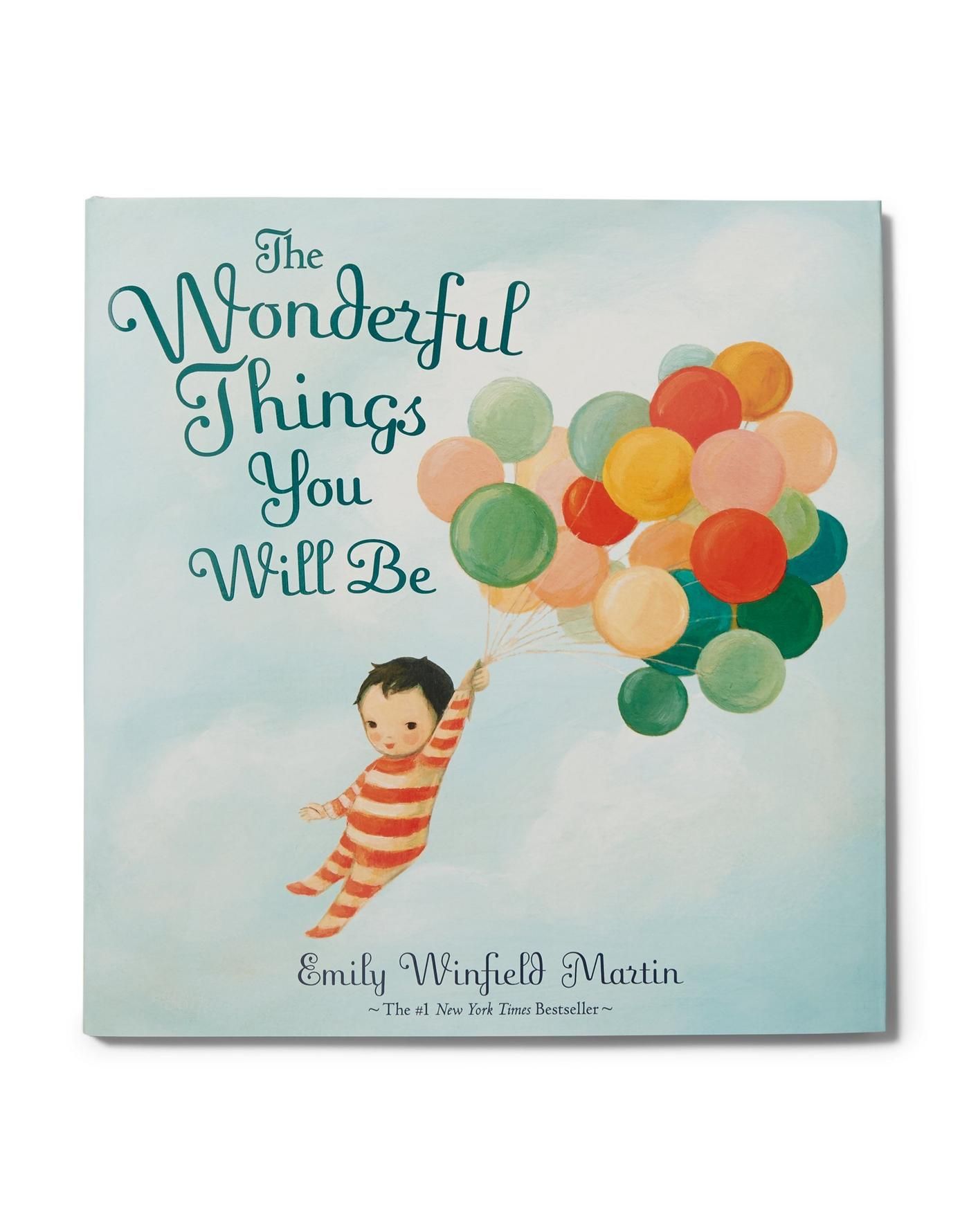 The Wonderful Things You Will Be Book | Janie and Jack